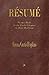 Resume: Practice Book for the Twelve Chapters in High Mysticism
