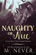 Naughty or Nice? A Very Merry Decadence Christmas