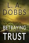 Betraying Trust