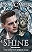 Shine (The Infected: Mirror Man #1)