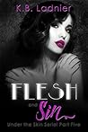 Flesh and Sin (Under the Skin #5)