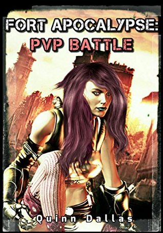 Fort Apocalypse: PvP Battle (The Rogue's Gambit, #0.5)