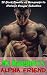 My Daughter’s Alpha Friend  by Chanel Diamond