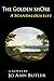 The Golden Shore: (A Scanda...