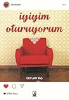 İyiyim Oturuyorum İyiyim Oturuyorum