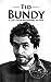 Ted Bundy by Hourly History