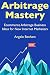 Arbitrage Mastery (Ecommerc...