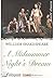 A Midsummer Night's Dream by William Shakespeare