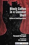 Book cover for Black Coffee in a Coconut Shell: Caste as Lived Experience