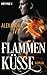 Flammenküsse (Dragons of Eternity, #1)
