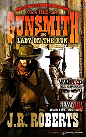 Lady on the Run (The Gunsmith Book 190)
