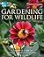 RSPB Gardening for Wildlife...