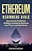 Ethereum Beginners Bible: H...