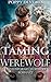 Taming the Werewolf