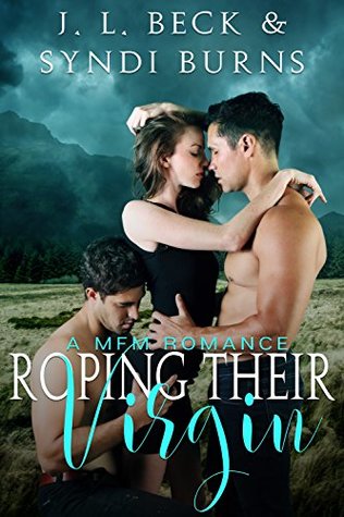 Roping Their Virgin (Trio of Lovers Duet )