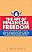 The Art of Financial Freedom by Stevie Drive
