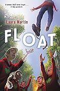 Float (Camp Outlier, #1)