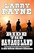 Ride the Savage Land: A Jake Hollister Western Adventure