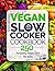 Vegan Slow Cooker Cookbook by Shon Brooks