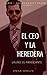 El CEO y la Heredera by Anna Braun