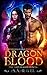 Dragon Blood (The Lost Drag...