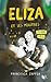 Eliza et ses Monstres