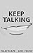 Keep Talking: An Isaac Blaz...