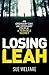 Losing Leah