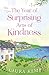 The Year of Surprising Acts of Kindness