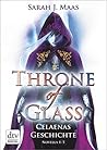 Celaenas Geschichte (Throne of Glass, #0.1-0.5) Book cover for Celaenas Geschichte (Throne of Glass, #0.1-0.5)