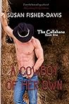 A Cowboy of Her Own (The Callahans, #1) A Cowboy of Her Own (The Callahans, #1)