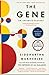 The Gene by Siddhartha Mukherjee