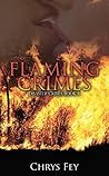 Flaming Crimes by Chrys Fey