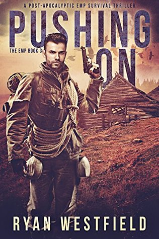 Pushing On (The EMP #3)