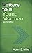 Letters to a Young Mormon