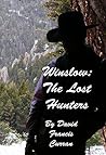 Winslow: The Lost...