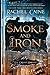 Smoke and Iron (The Great L...