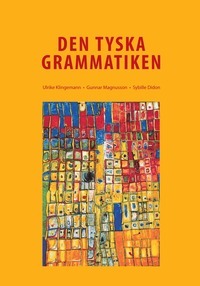 Den tyska grammatiken (Hardcover)
