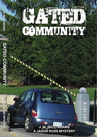 Gated Community (Jason Ross #3)