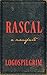 Rascal by Logospilgrim Rascal by Logospilgrim