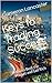 Keys to Trading Success: Ho...