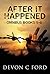 After It Happened: Omnibus Books 5-6