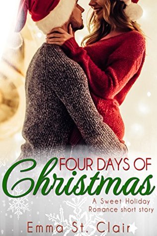 Four Days of Christmas (Kindle Edition)