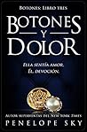 Botones y dolor by Penelope Sky