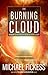 The Burning Cloud: A Vision...