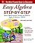 Easy Algebra Step-by-Step