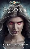 Reborn (Kurtherian Gambit: The Rise of Magic #8)