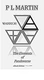 Warrior (The Elements of Pandoverse Book 2)