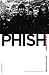 Phish: The Biography