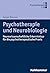 Psychotherapie und Neurobio...
